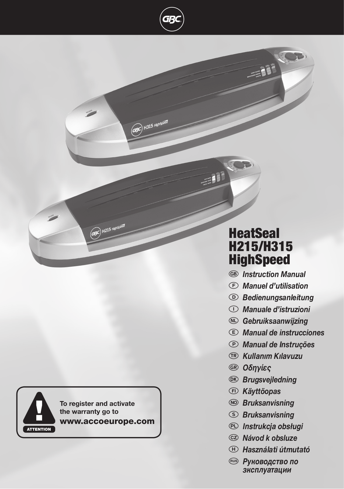 GBC HeatSealH215, HeatSealH315 Instruction Manual