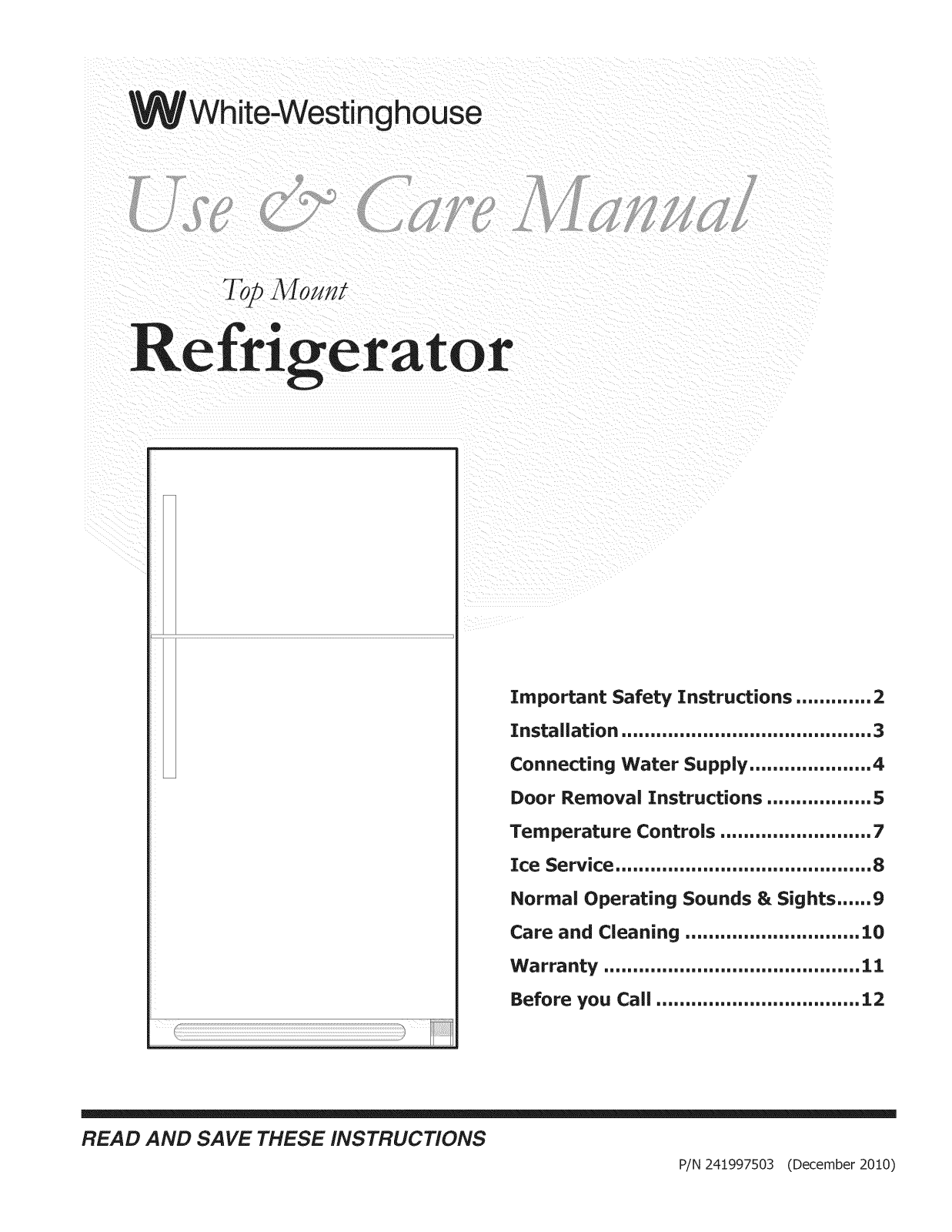 White-Westinghouse WWTR1802KWC, WWTR1802KWB, WWTR1802KWA, WWTR1802KW9, WWTR1802KW8 Owner’s Manual