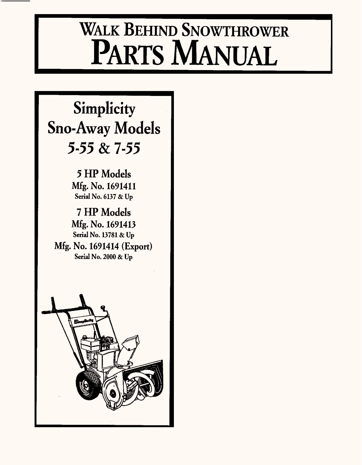 Simplicity Sno-Away 6137, Sno-Away 13781, Sno-Away 2000 User Manual