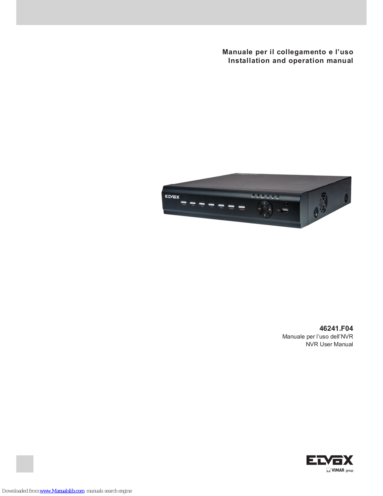 Elvox 46241.F04, 46241.F04A Installation And Operation Manual