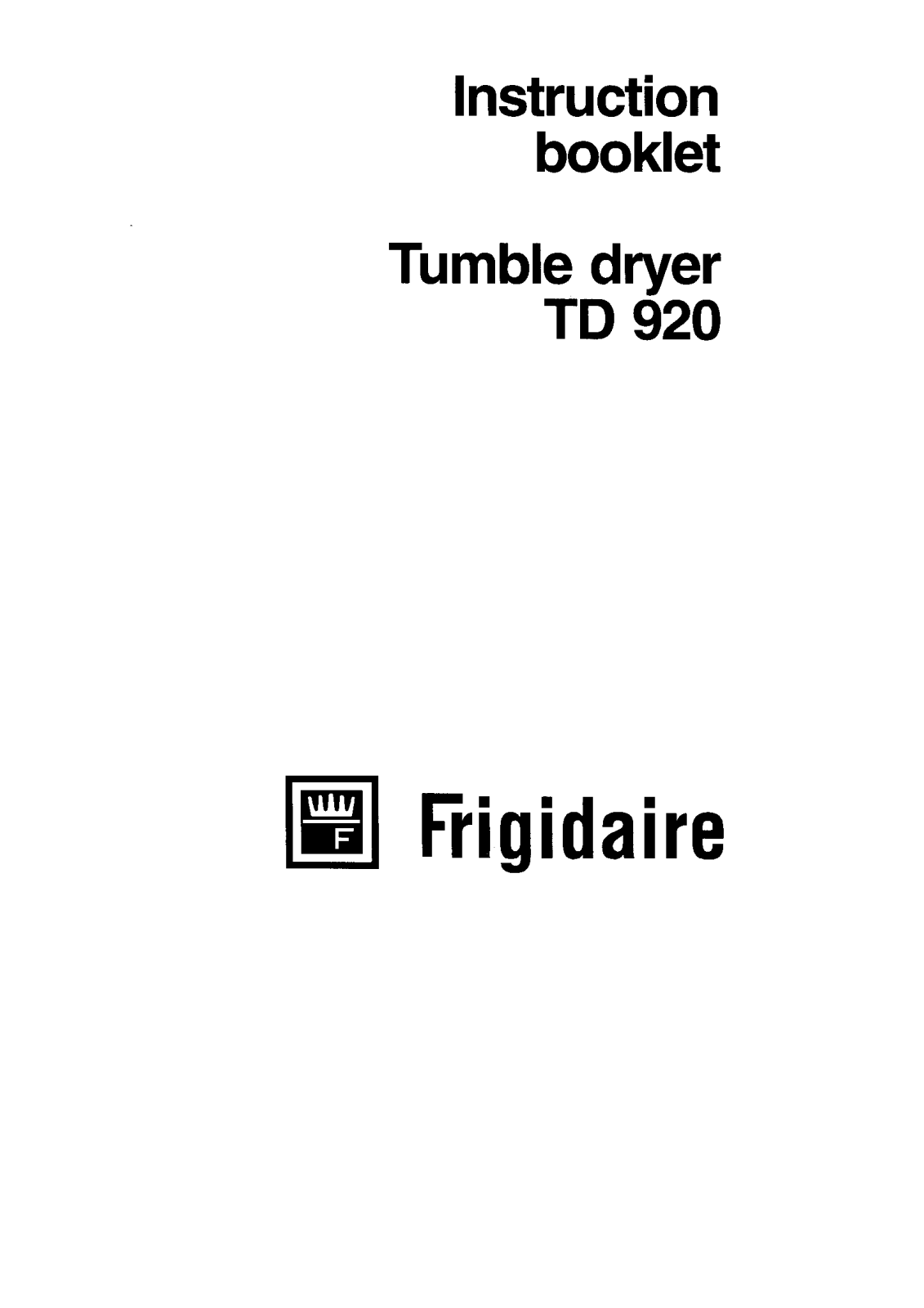 Frigidaire TD920 User Manual