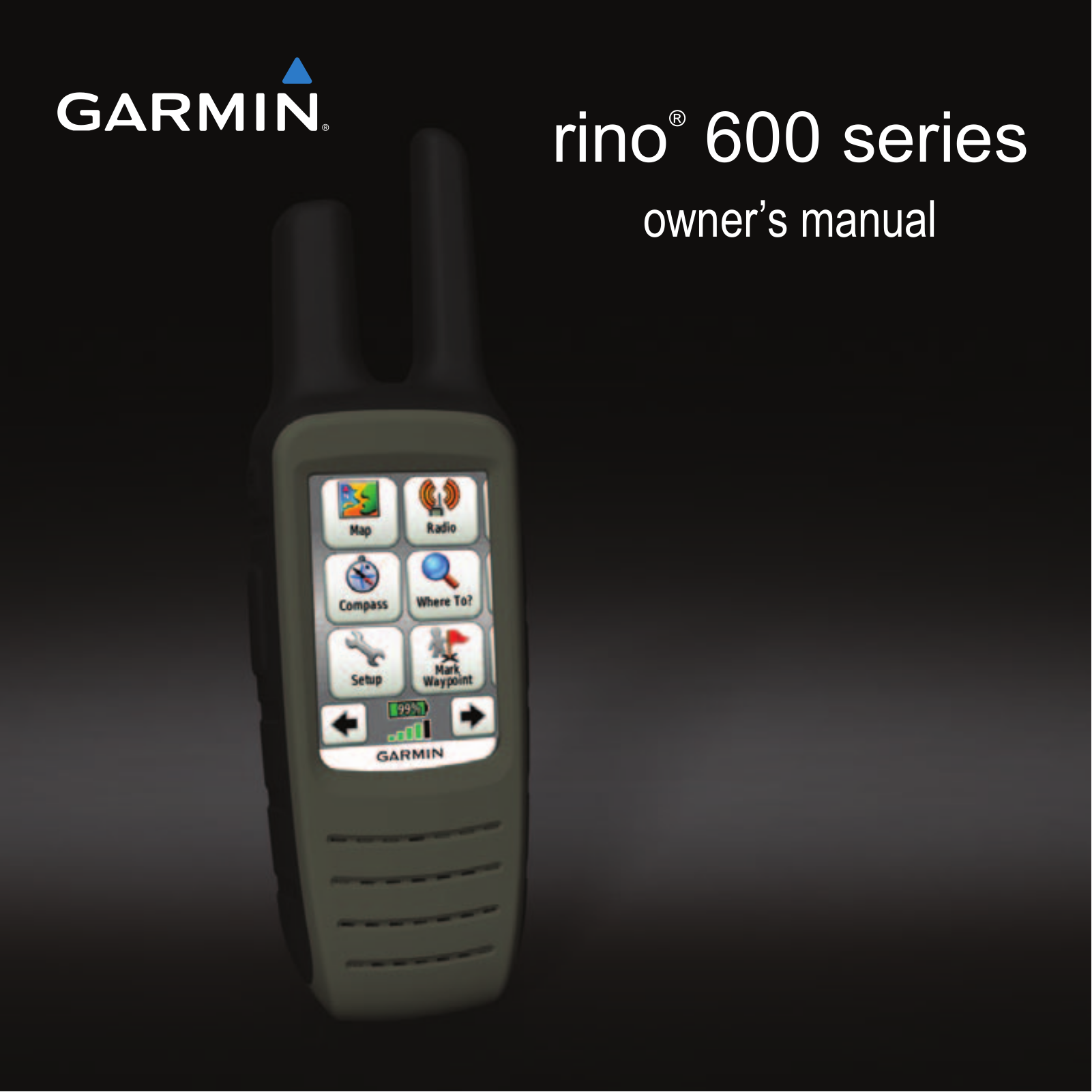 Garmin Rino 600 Series, Rino 650, Rino 655t Owner's Manual