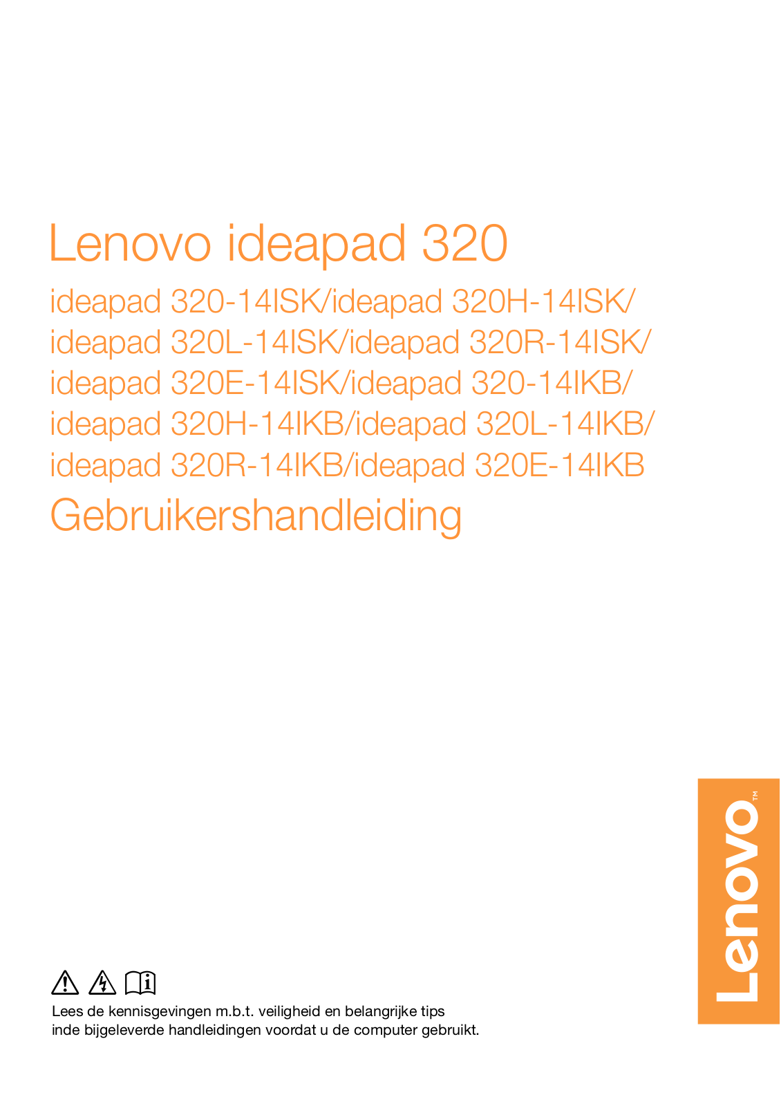 LENOVO ideapad 320-14ISK, ideapad 320H-14ISK, ideapad 320L-14ISK, ideapad 320R-14ISK, ideapad 320E-14ISK User Manual