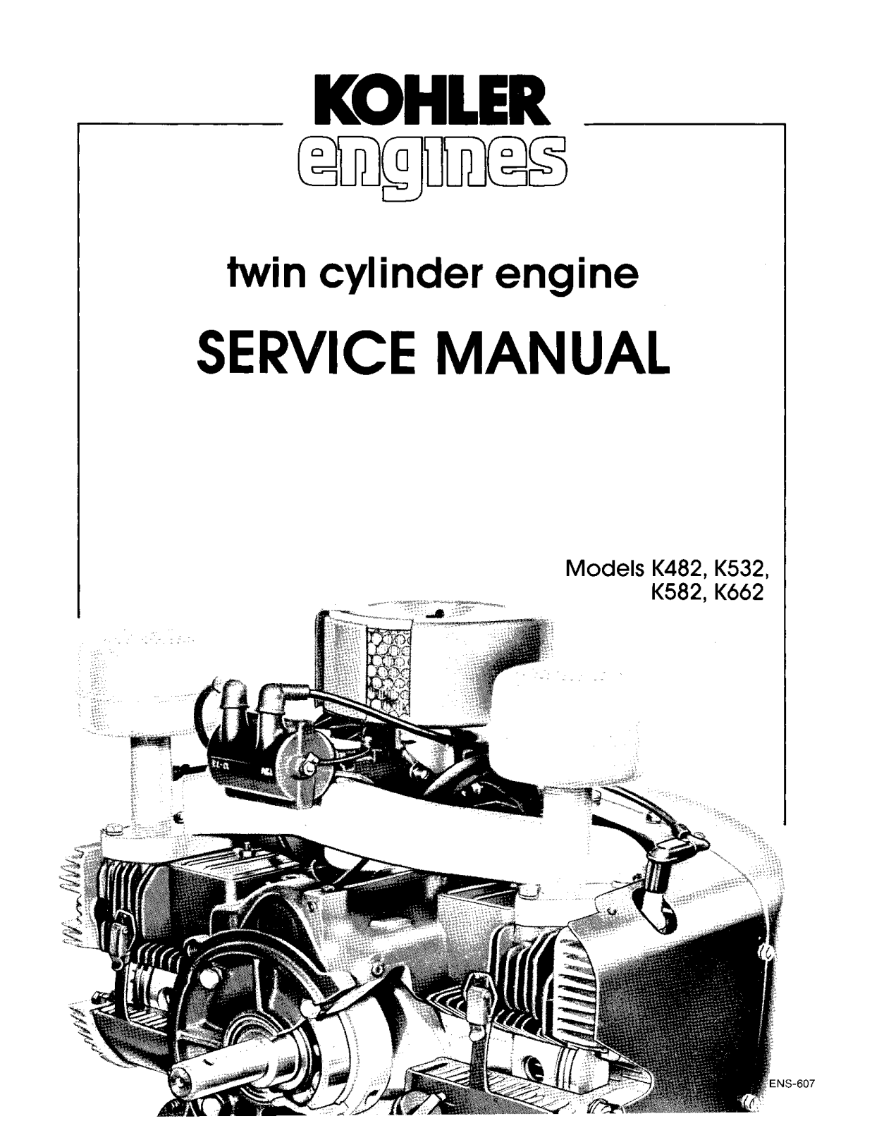 Kohler K482, K582, K662, K532 User Manual