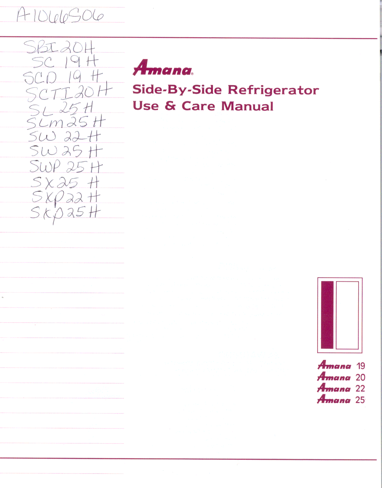 Amana SBI20H, SC19H, SCD19H, SCTI20H, SL25H Owner's Manual