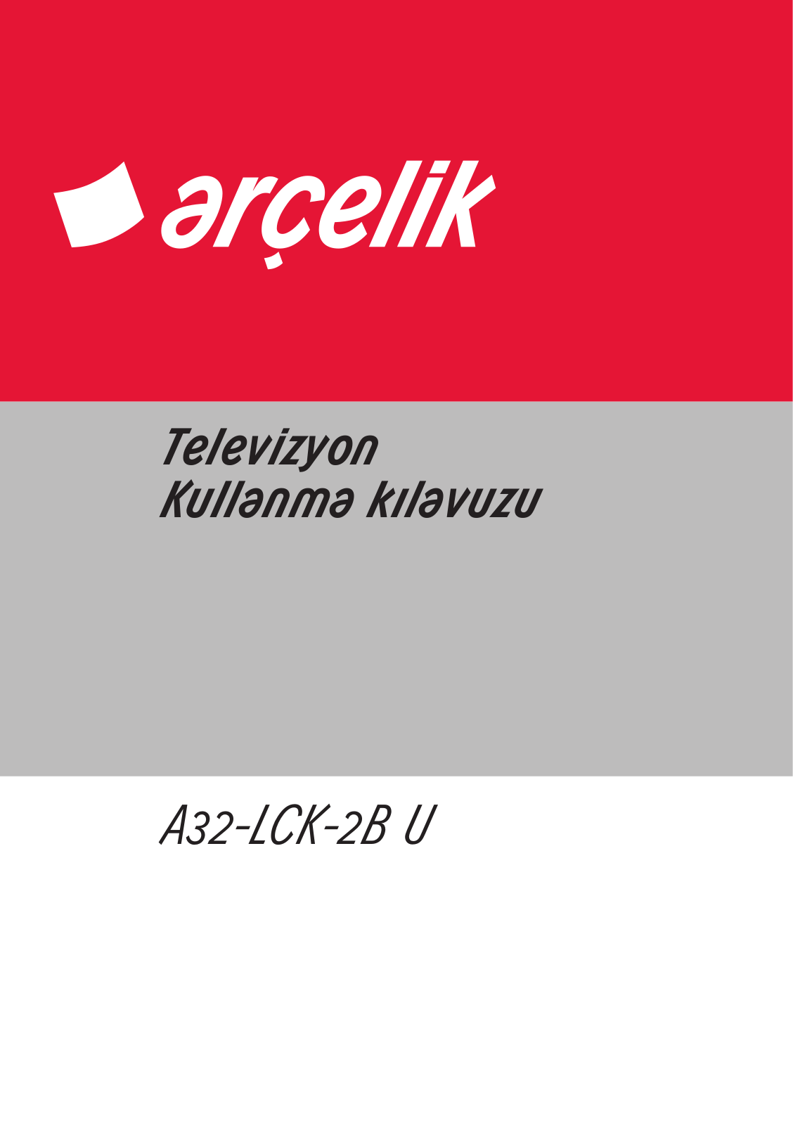 Arçelik A32-LCK-2B U User manual