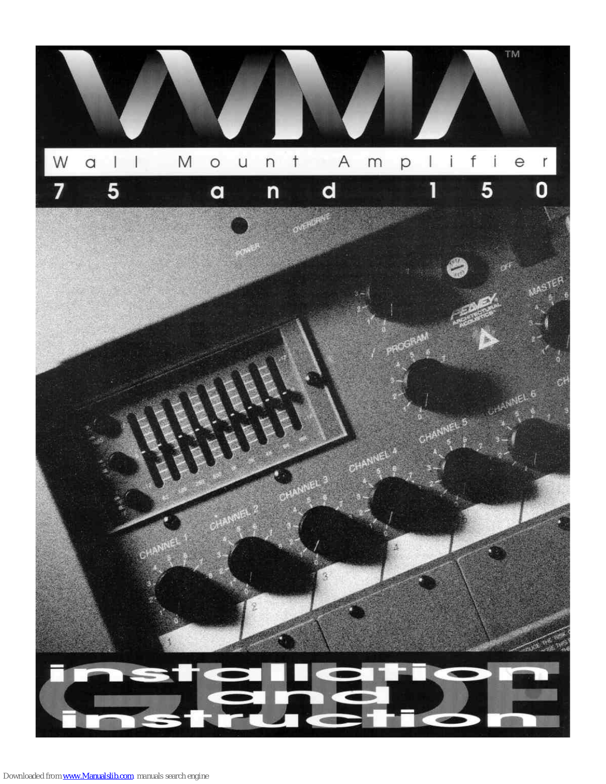 Peavey WMA 75, WMA 150 Installation And Instruction Manual