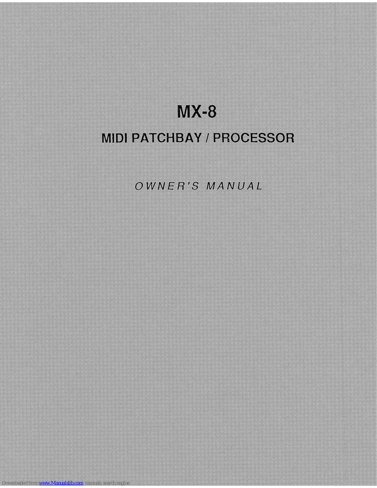 Digital Music Corp. MX-8 Owner's Manual