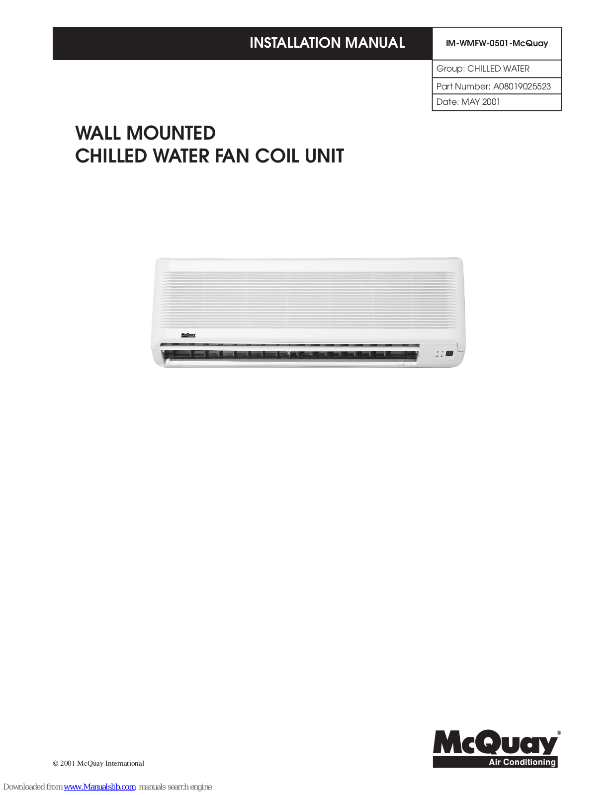 McQuay MWM005FW, MWM007FW, MWM010FW, MWM025FW, MWM015FW Installation Manual