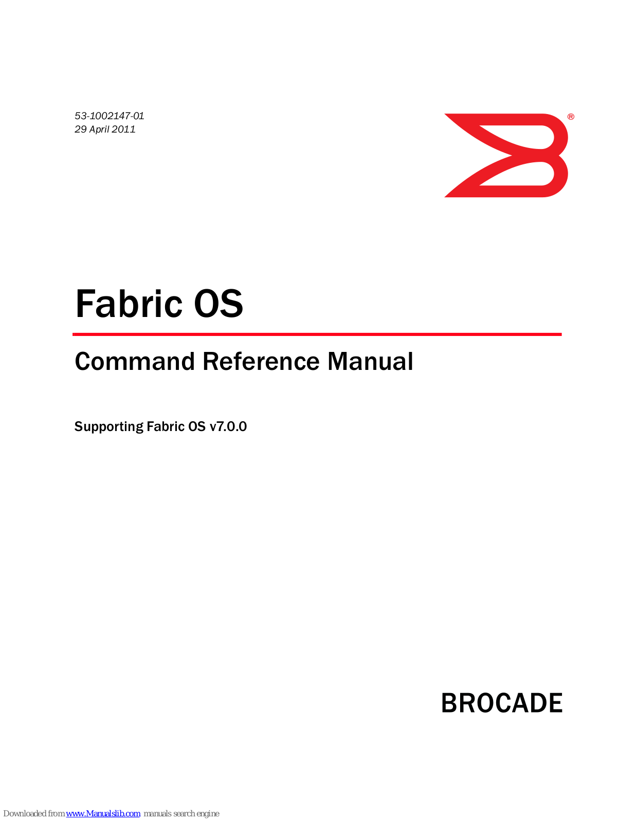 Brocade Communications Systems Brocade 8/12c, Fabric OS v7.0.0 Command Reference Manual