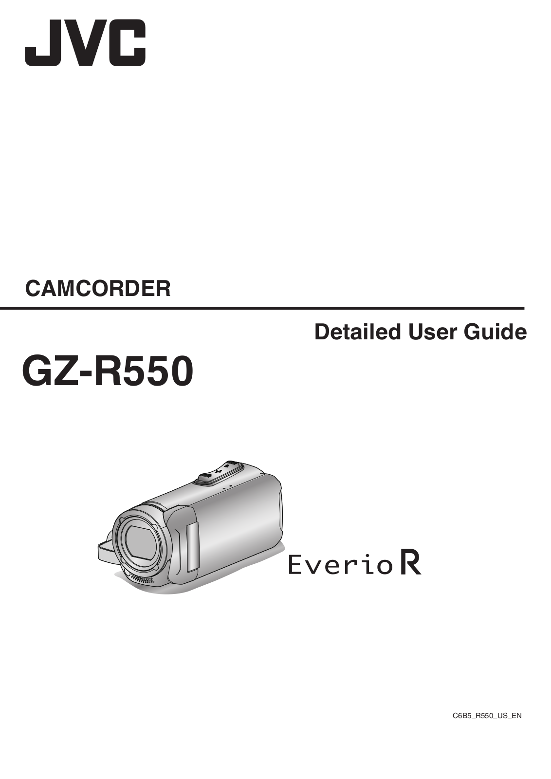 JVC GZ-R550 Detailed User Guide