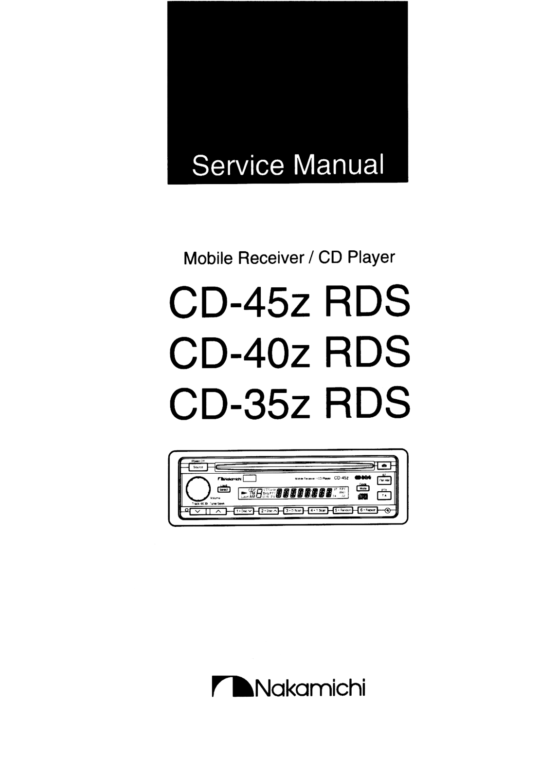 Nakamichi CD-35-ZRDS, CD-40-ZRDS, CD-45-ZRDS Service manual