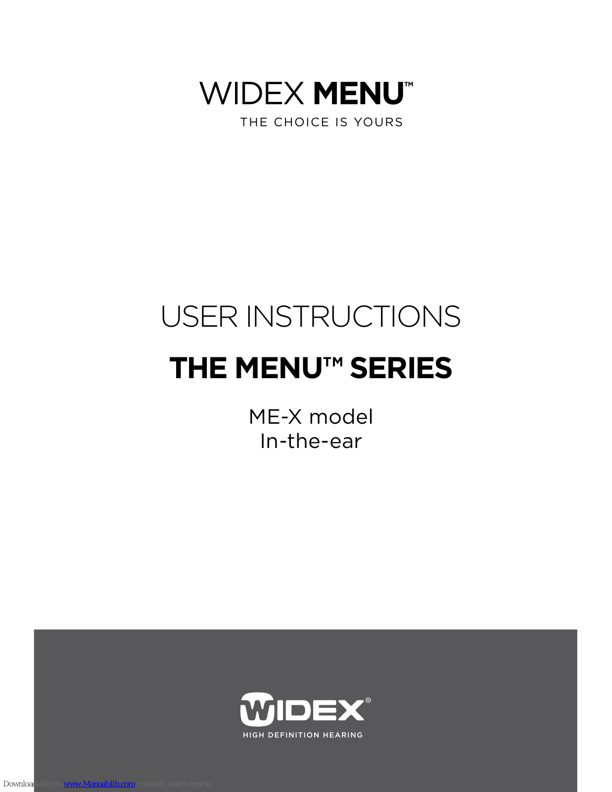 Widex ME3-X, ME5-X, ME10-X User Instructions