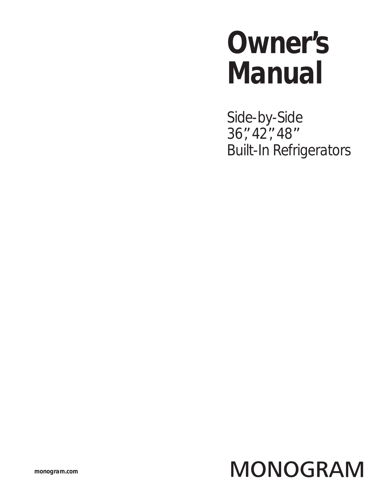 Monogram ZISP420DHSS, ZISS420NHSS, ZISS480DHSS, ZISS360DHSS, ZISP480DHSS Owners Manual