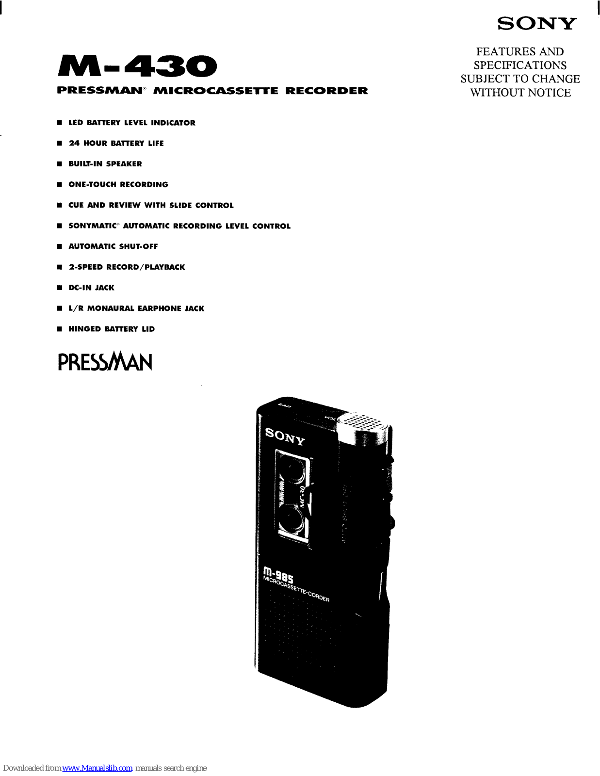 Sony M-430 - Microcassette Recorder, Pressman M-430 Specifications