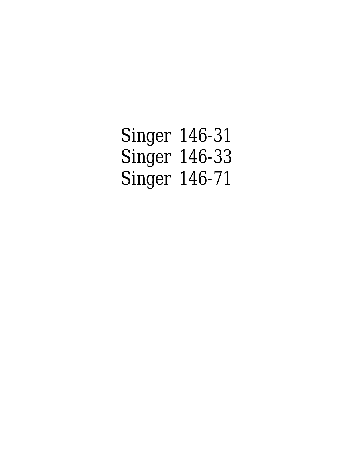 SINGER 146-31, 146-33, 146-71 Parts List