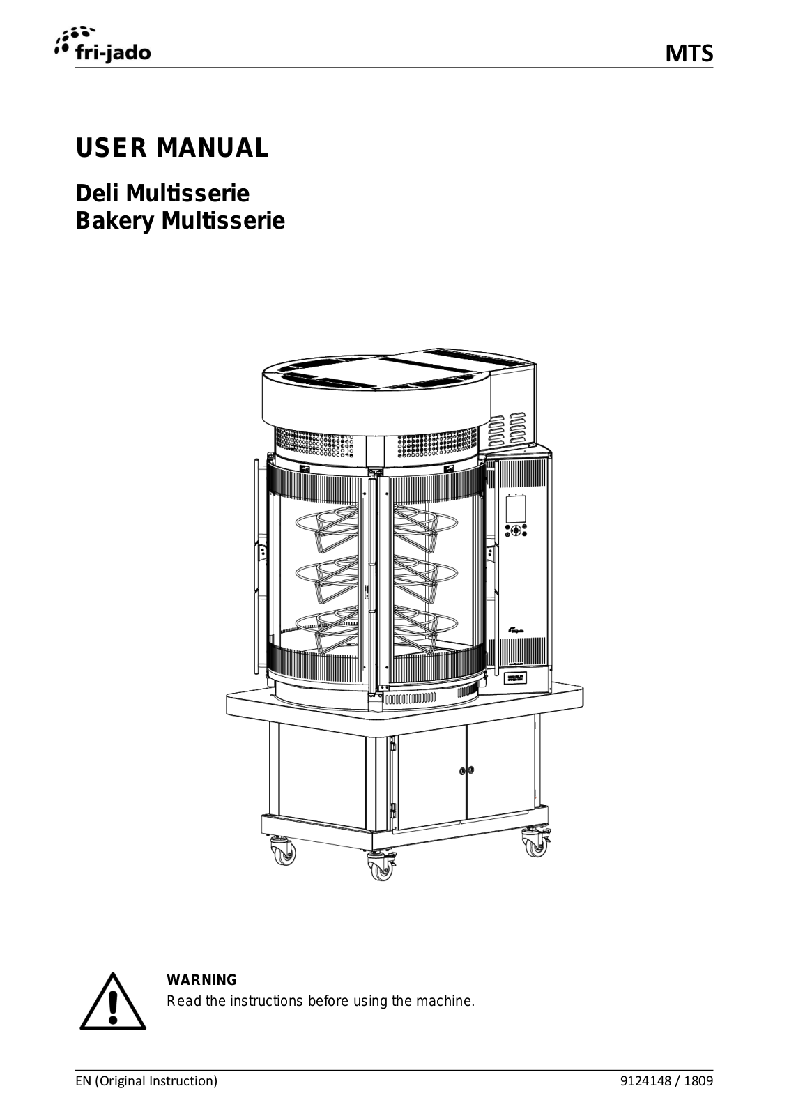 Fri-Jado Deli Multisserie, Bakery Multisserie, MTS Series User Manual