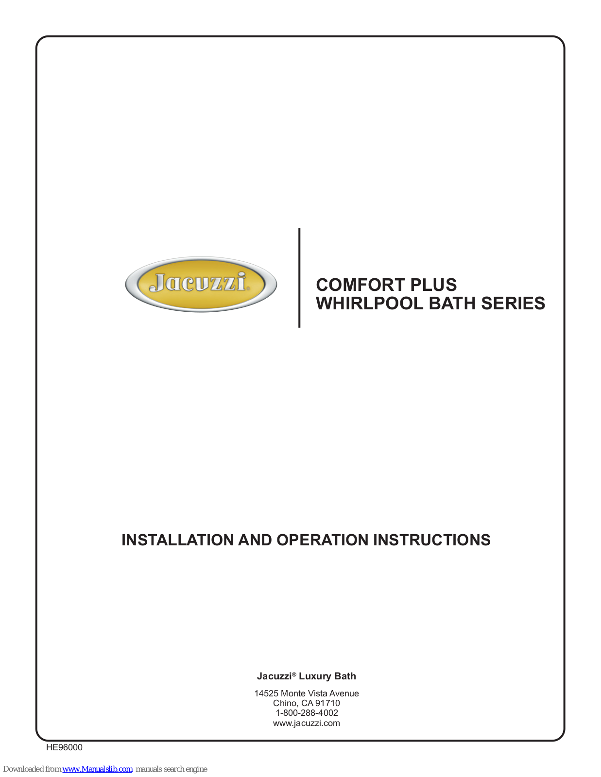 Jacuzzi LUXURA PLUS, AMIGA PLUS, CETRA 532 PLUS, CETRA 536 PLUS, MITO 5 PLUS Installation And Operation Instructions Manual