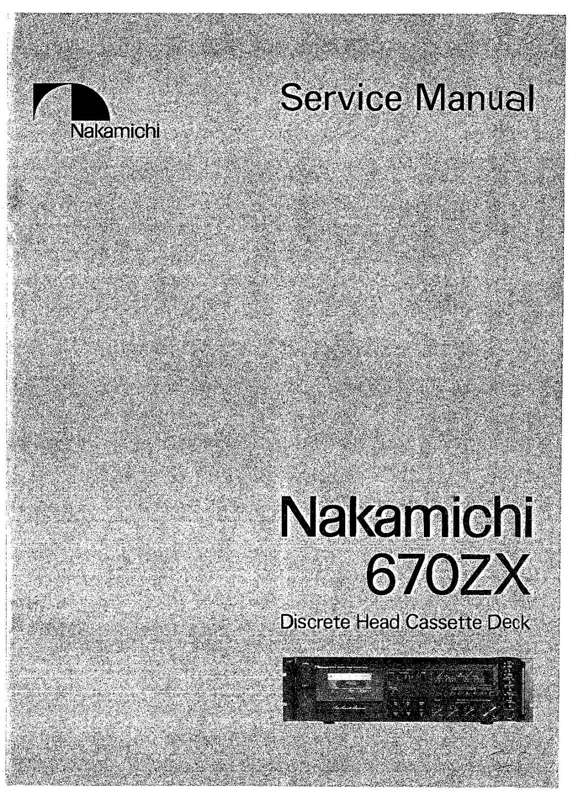 Nakamichi 670-ZX Service manual