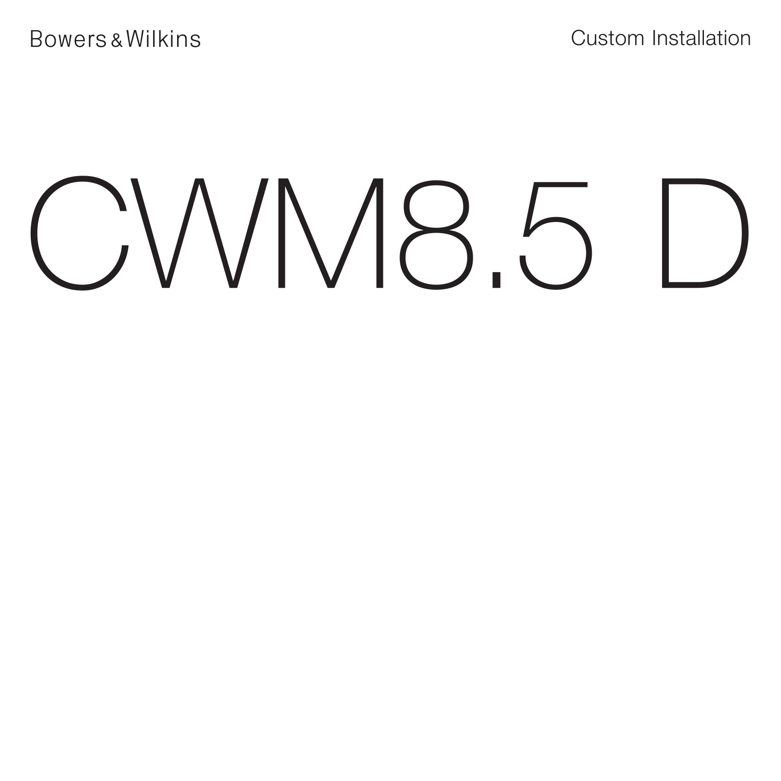 Bowers & Wilkins CWM8.5 D Owner's Manual