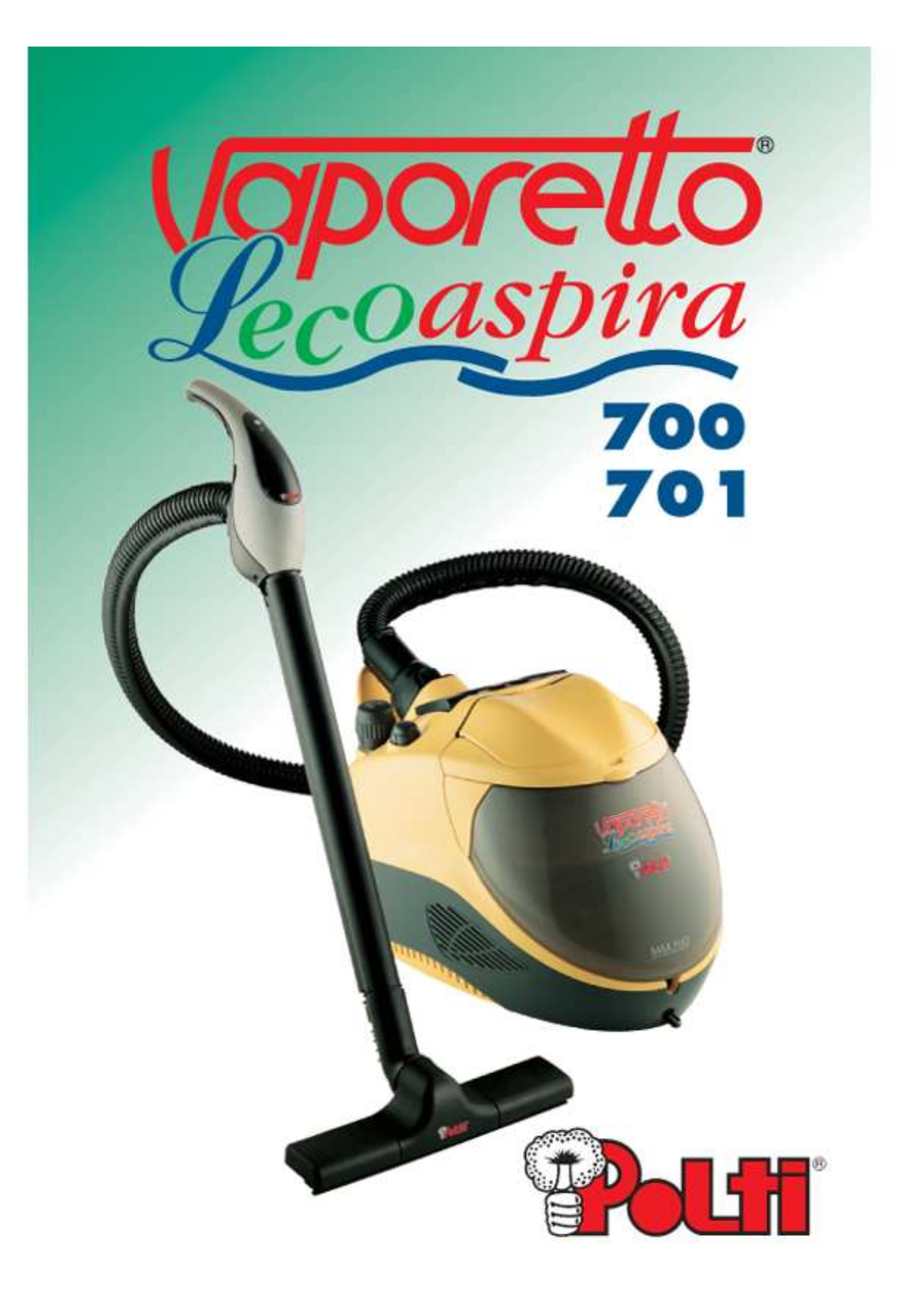 POLTI VAPORETTO 700701 LECOASPIRA User Manual