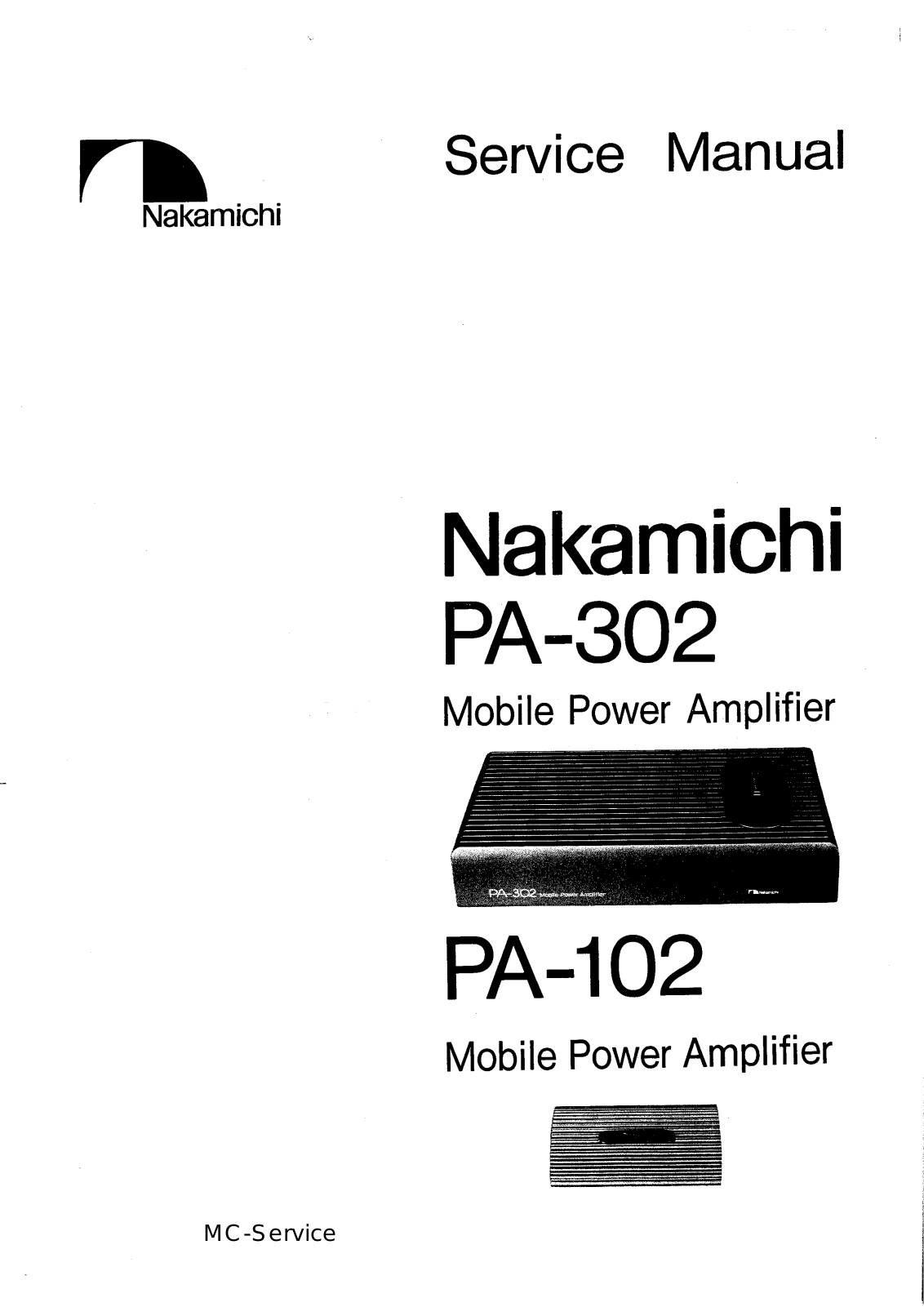 Nakamichi PA-102, PA-302 Service manual