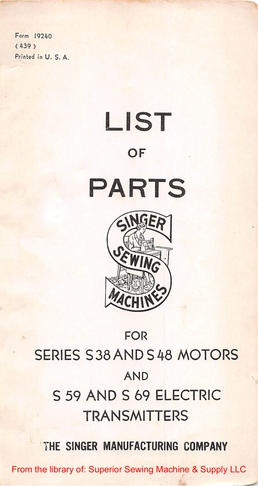 Singer S38, S48 User Manual - ManualMachine.com