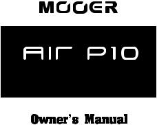 Mooer Air P10 User manual