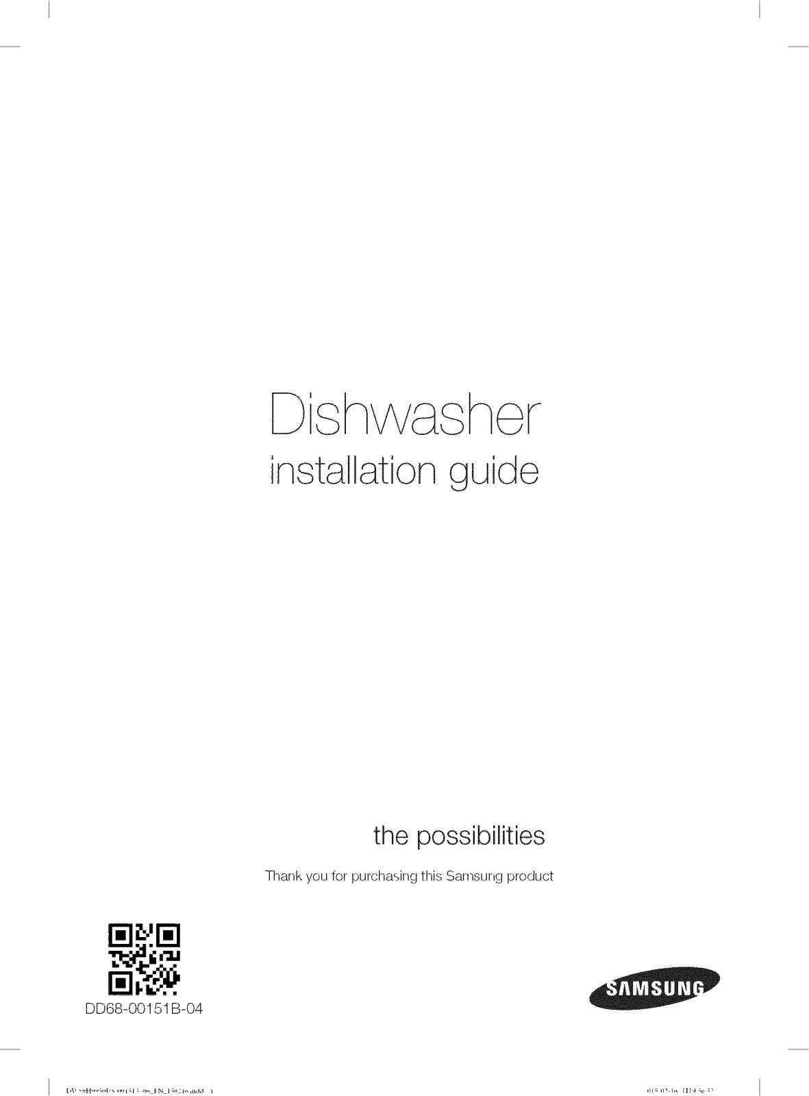 Samsung DW80J7550UW/AA-01, DW80J7550US/AA-00, DW80J9945US/AA-00, DW80J9945US/AA-01, DW80J7550US/AA-01 Installation Guide - ManualMachine.com