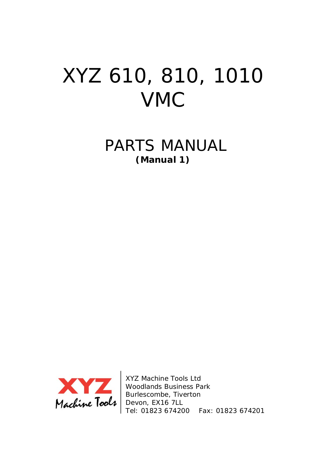 xyz machine tools 610, 810, 1010 Parts Manual