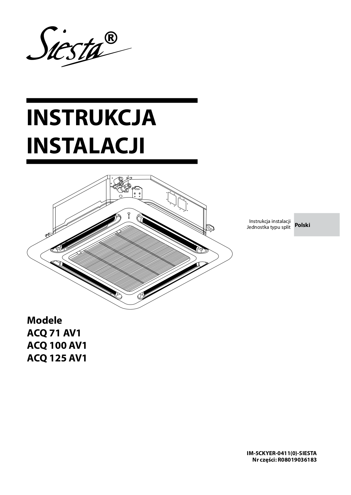 Daikin ACQ 71 AV1, ACQ 100 AV1, ACQ 125 AV1 Installation manual