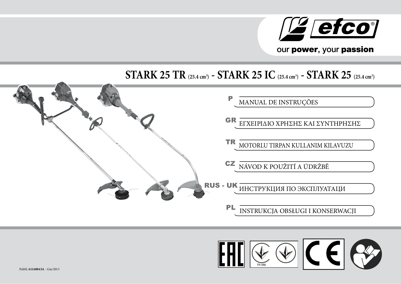 Efco STARK 25, STARK 25 IC, STARK 25 TR User guide