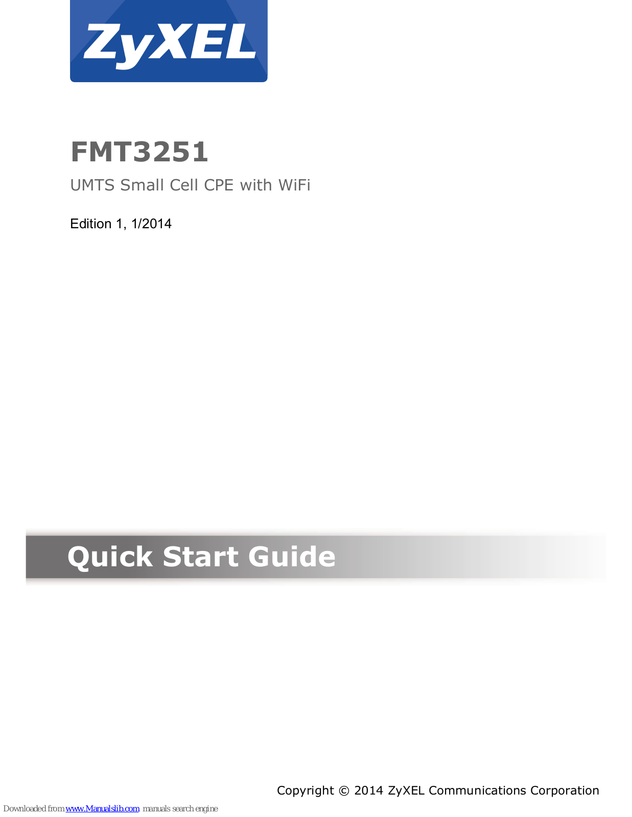 ZyXEL FMT3251 Quick Start Manual