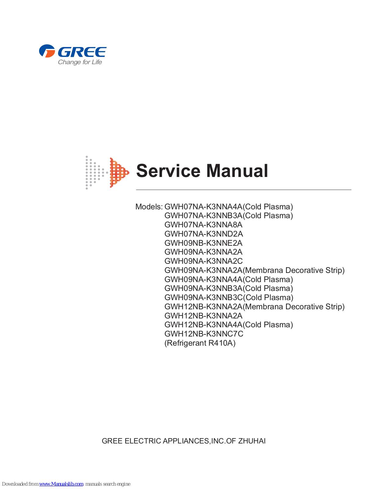 Gree GWH07NA-K3NNB3A, GWH07NA-K3NNA8A, GWH09NA-K3NNA2A, GWH09NA-K3NNA2C, GWH09NA-K3NNB3A Service Manual