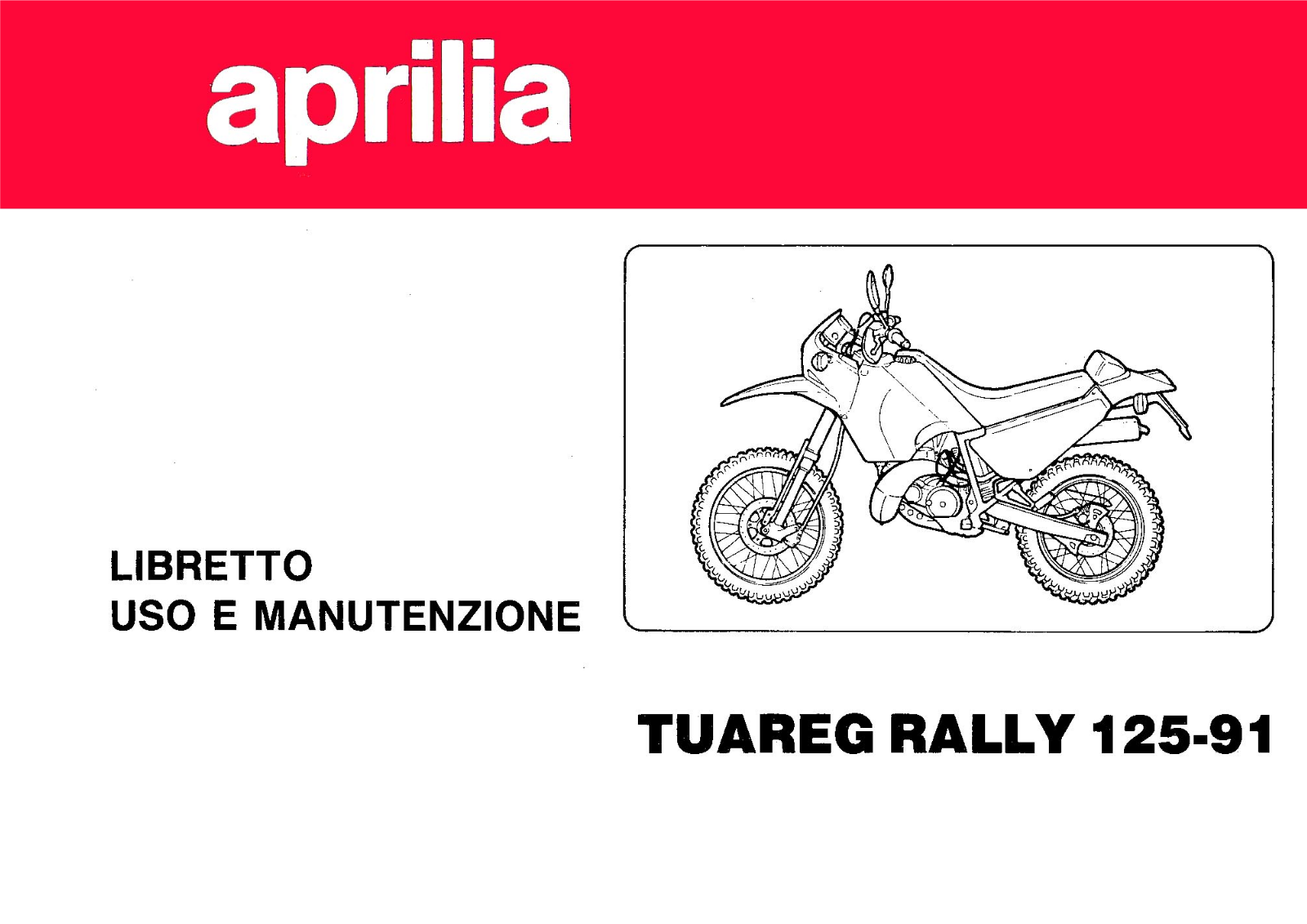 APRILIA Tuareg Rally 125-91 User Manual