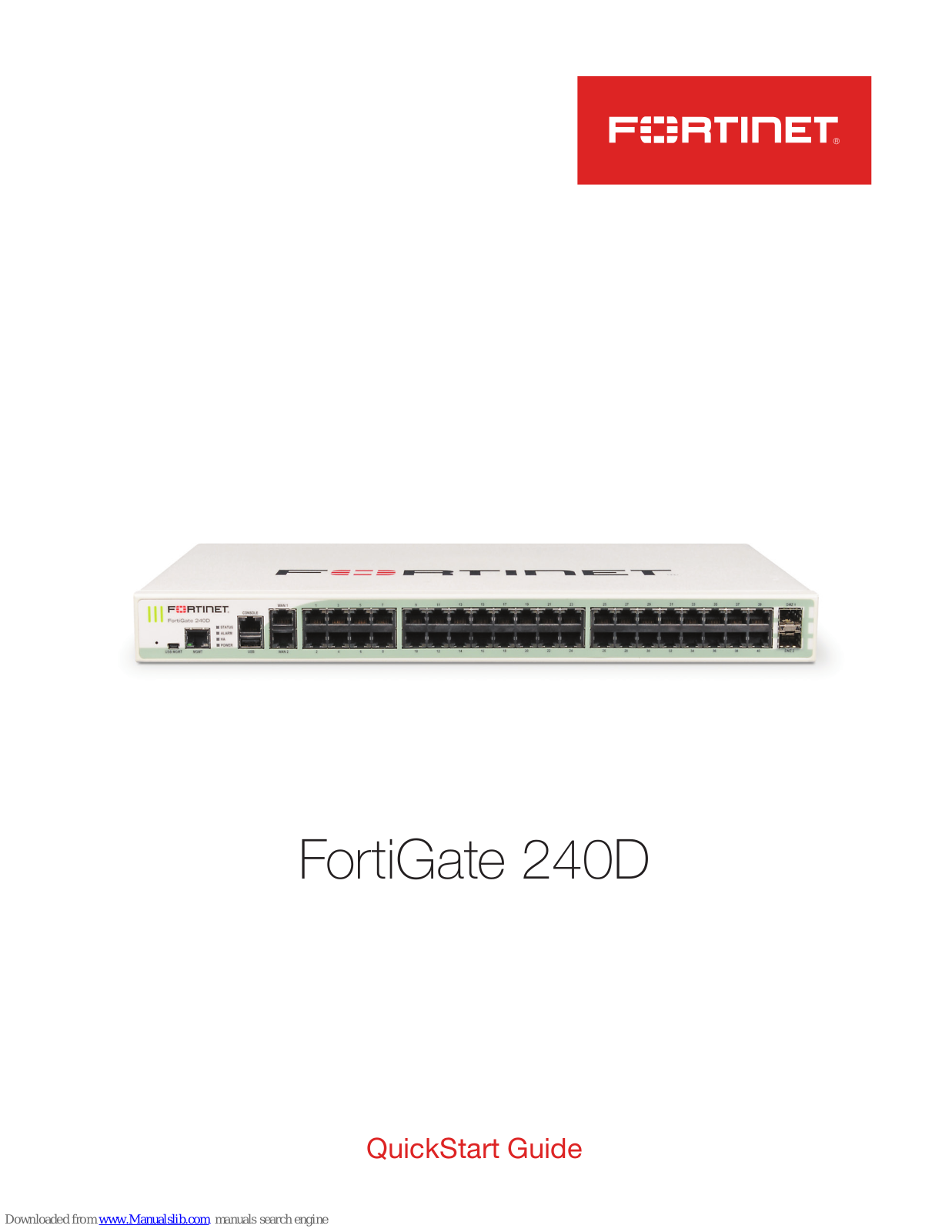 Fortinet FortiGate 240D Quick Start Manual