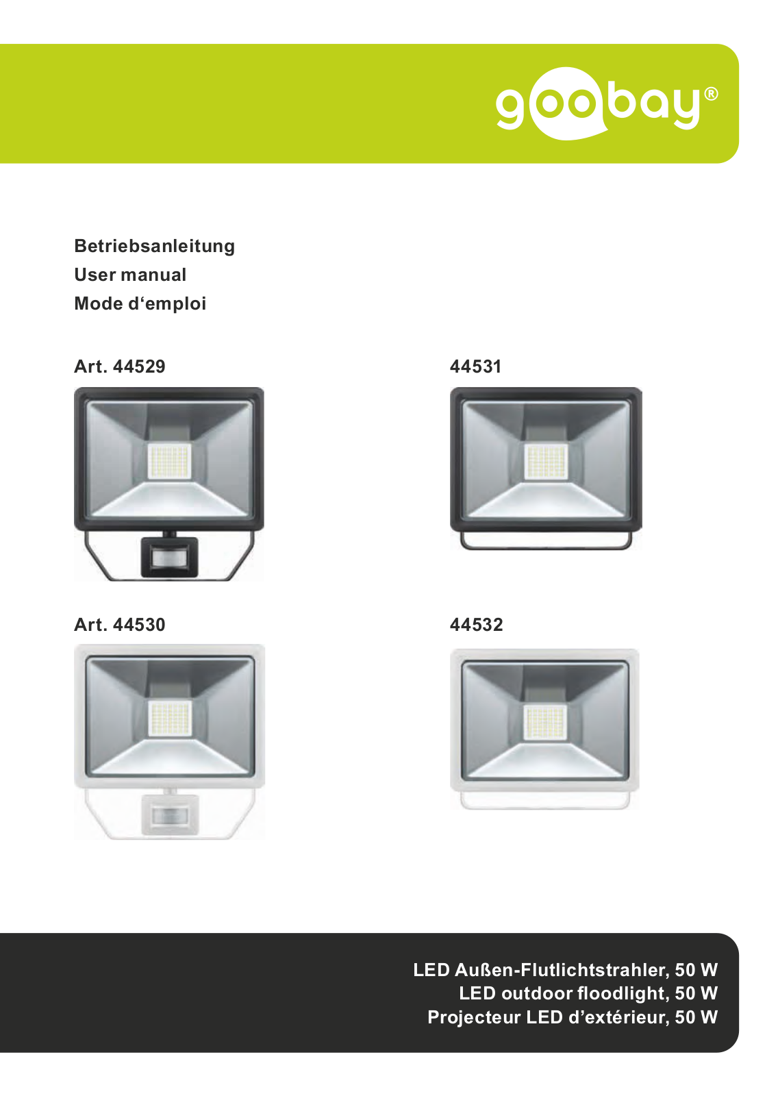 Goobay 44529, 44530, 44531, 44532 User manual