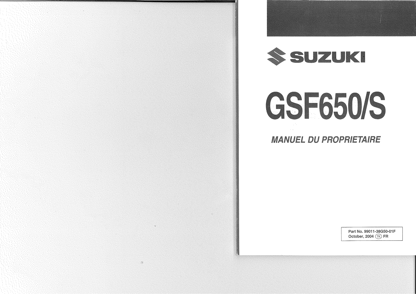 SUZUKI GSF 650 BANDIT User Manual