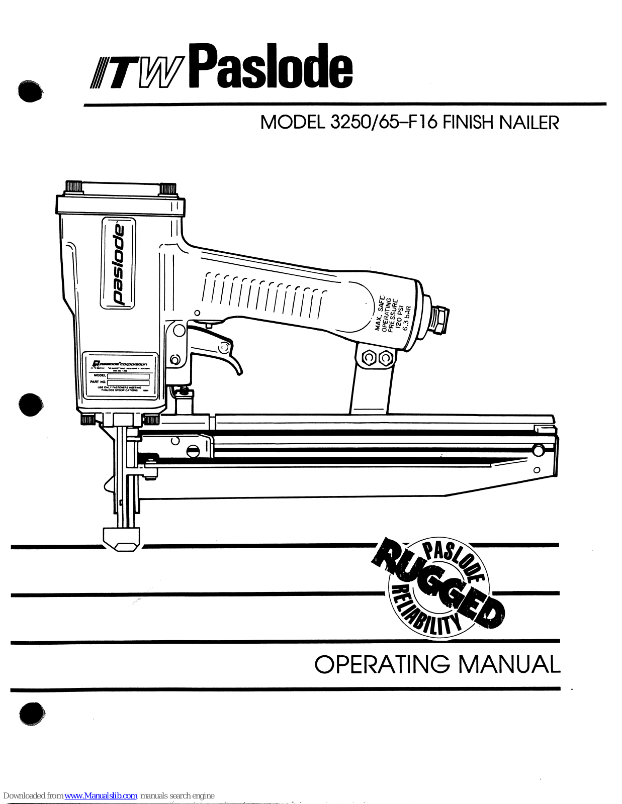 Paslode 3250, 65-F16, 3250/65-F16 Operating Manual - ManualMachine.com
