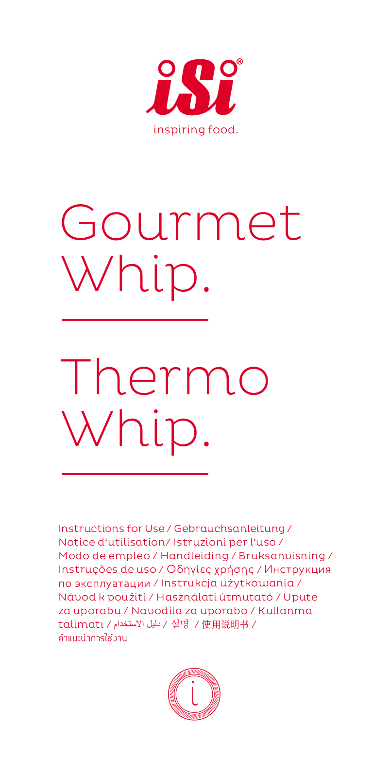 iSi Gourmet Whip User Guide