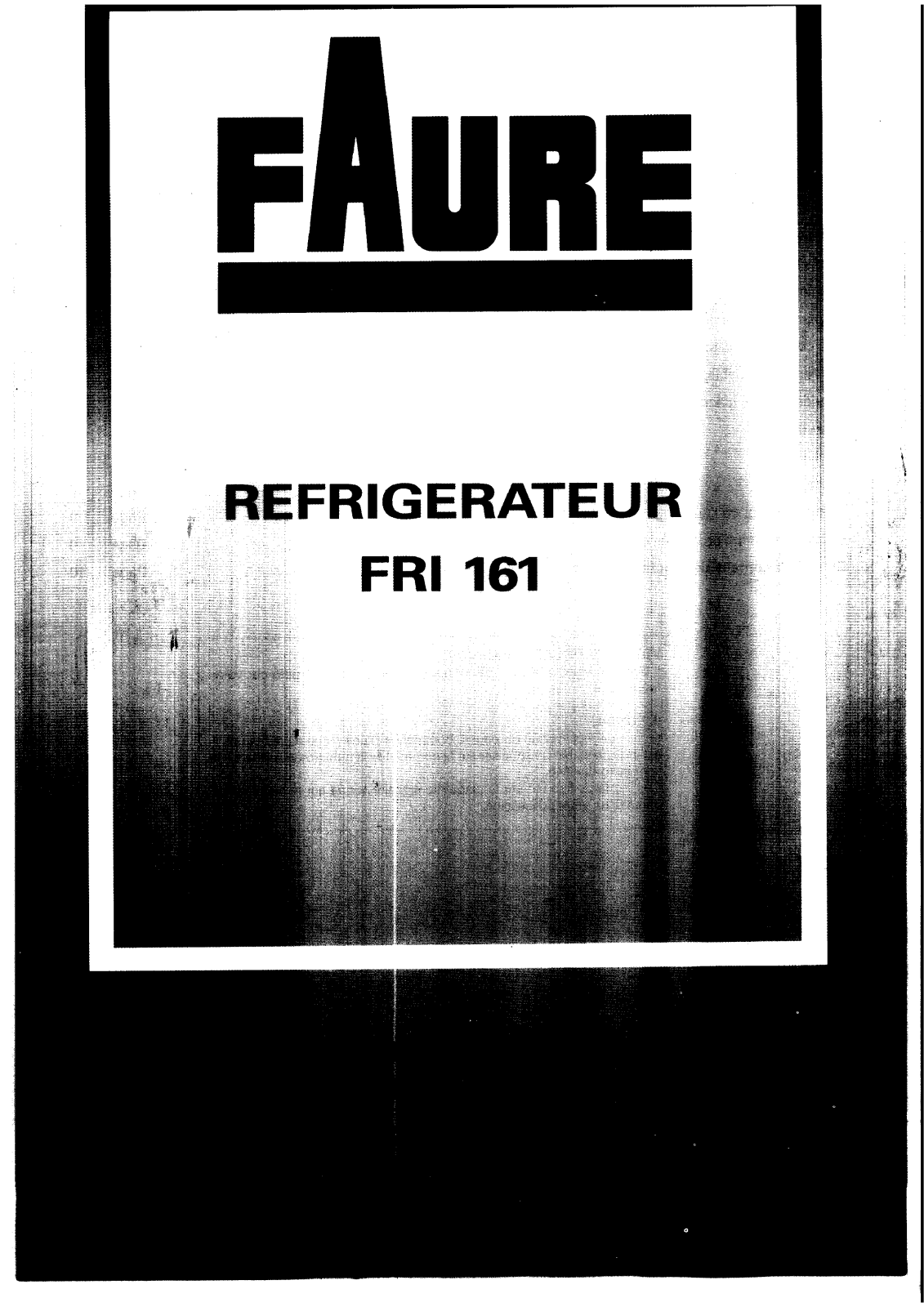 Faure FRI161W-1 User Manual