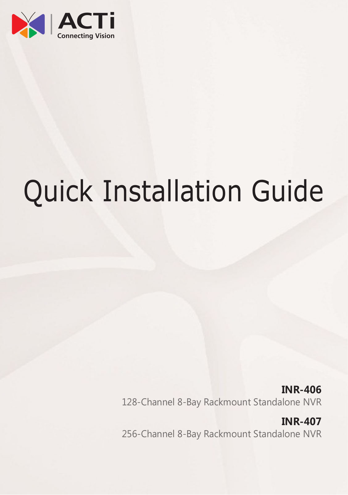 ACTi INR-407, INR-406 Installation Guide