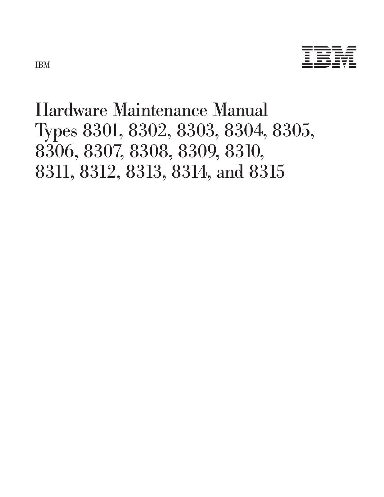 IBM 8306, 8309, 8314, 8313, 8301 User Manual