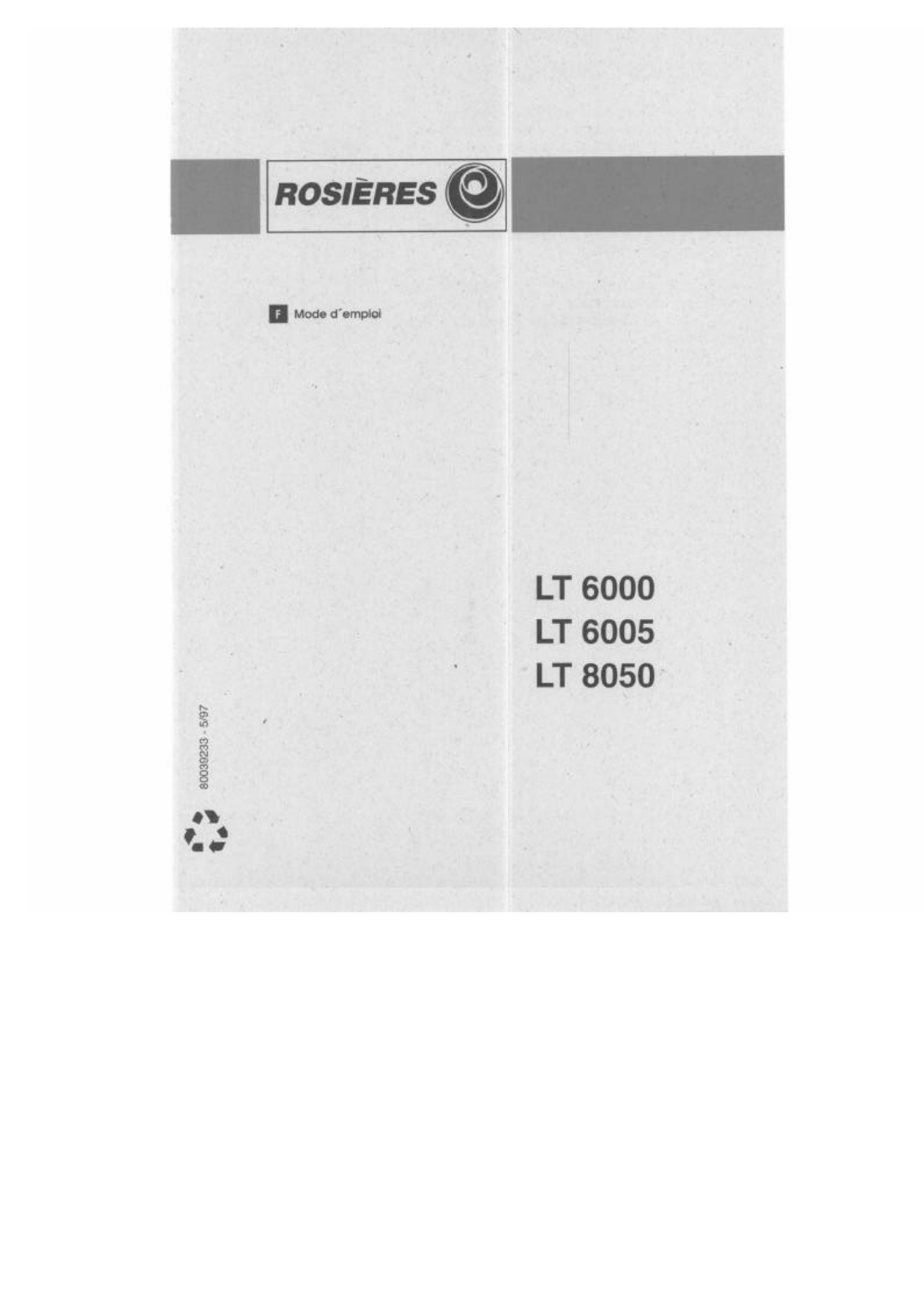 Rosieres LT 6000, LT 6005, LT 8050 User Manual