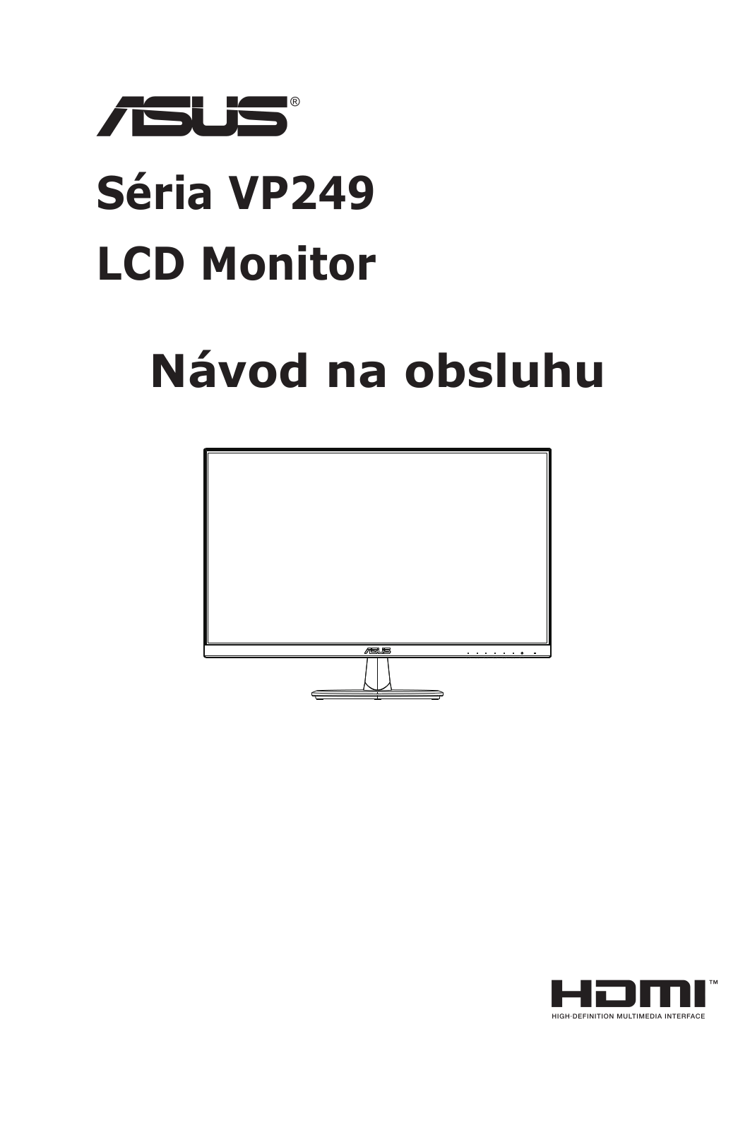 Asus VP249QGR User’s Manual