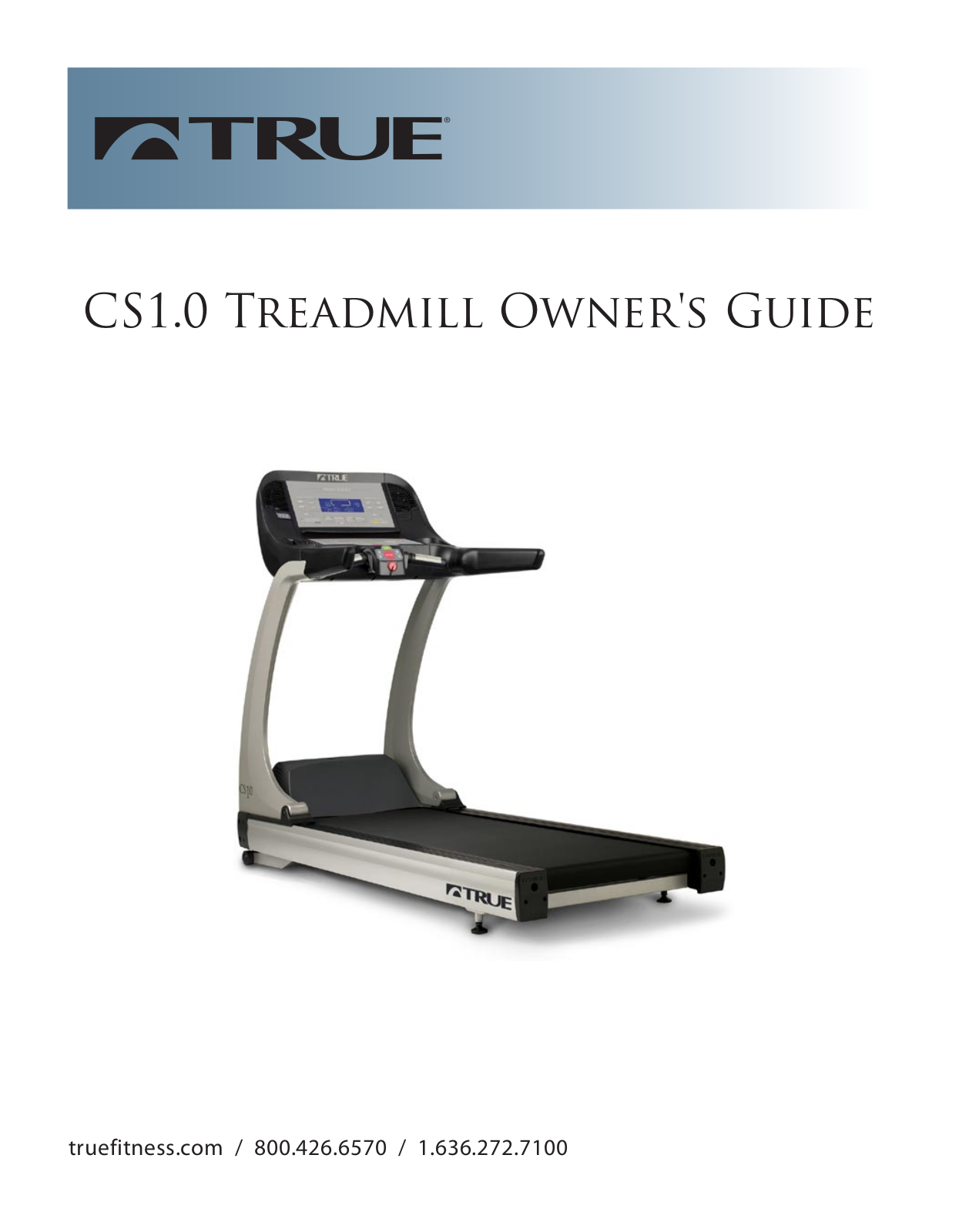 True Fitness CS1.0 User Manual