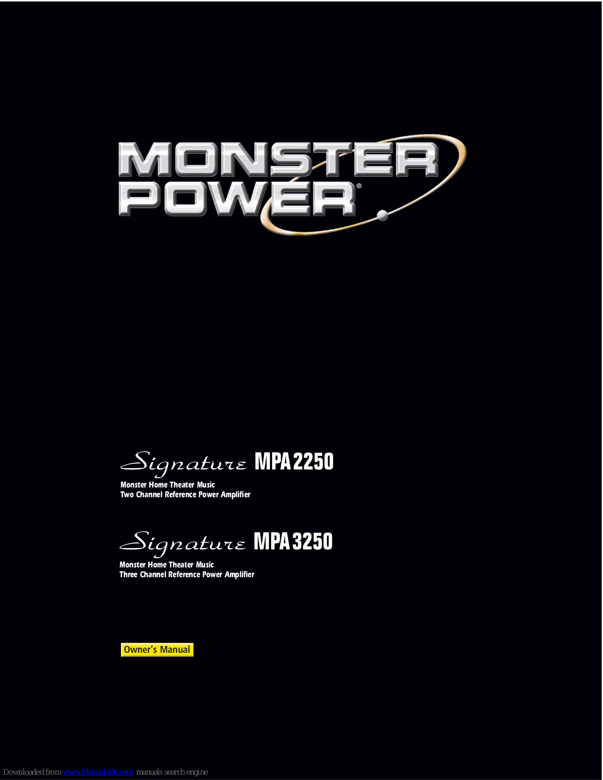 Monster Power MPA 2250, MPA 3250, Signature MPA 2250, Signature MPA 3250 Owner's Manual