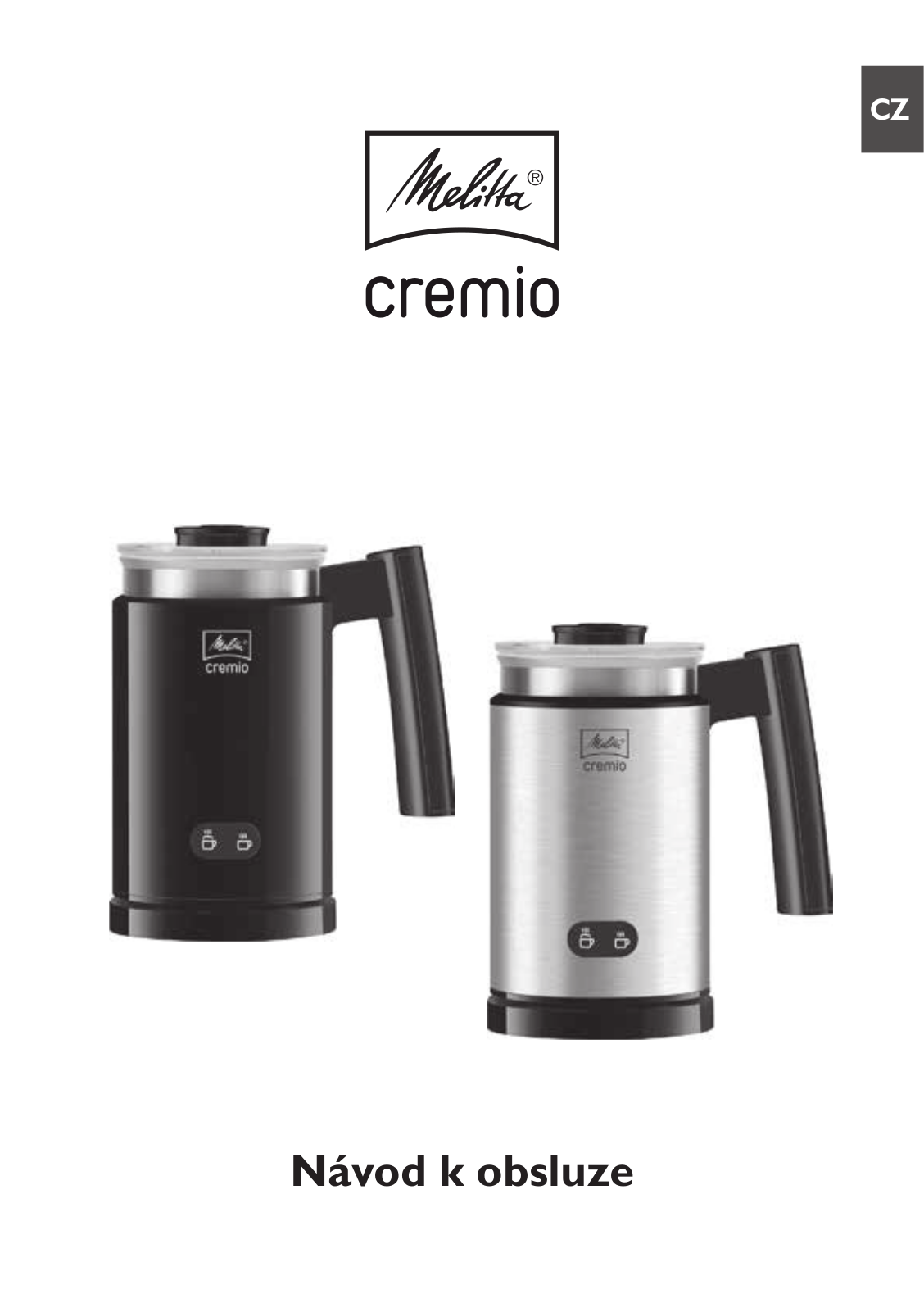 Melitta Cremio User Manual