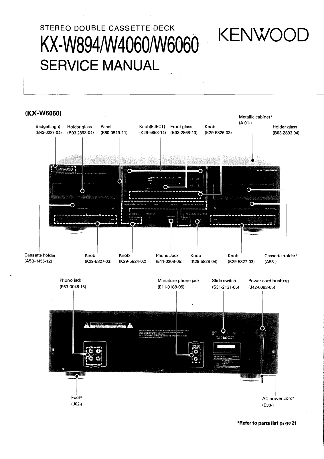 Kenwood KX-W894, KX-W6060, KX-W4060 Service Manual