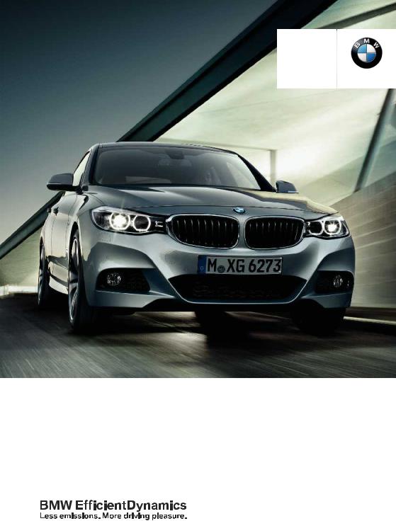 BMW 335i xDrive Gran Turismo 2014 Owner's Manual